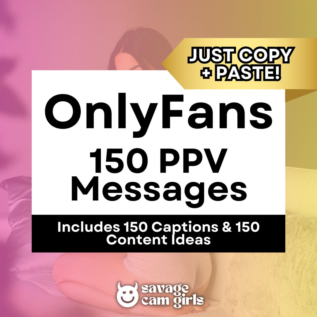 Onlyfans PPV Messages for Adult Content Creators, Onlyfans Sexting ...