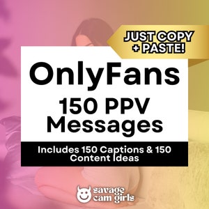 OnlyFans PPV Messages for Adult Content Creators, OnlyFans Sexting Script, Fansly Messages (Just Copy + Paste!)