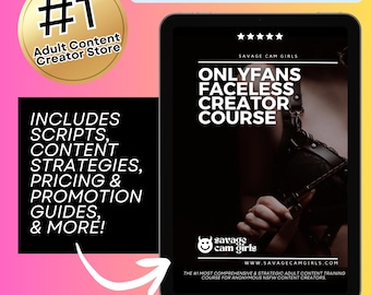 Faceless OnlyFans Training Course for Beginners with Mass Message Sexting Scripts, Pricing Guide, & Tip Menu for Solo Anonymous OnlyFans
