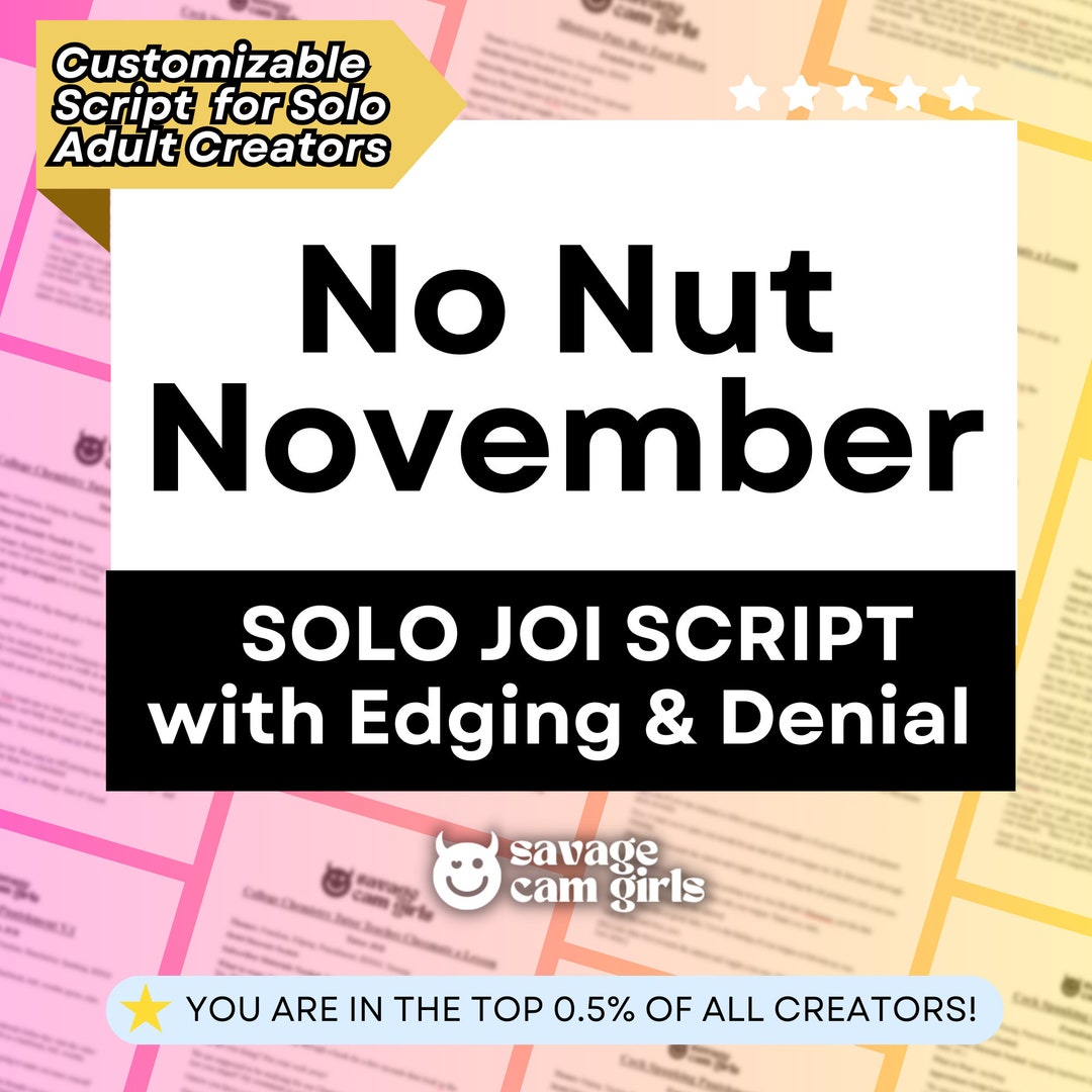 Onlyfans JOI Script Edging and Denial | Onlyfans No Nut November Ideas ...