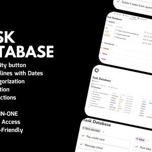 May include: A screenshot of a task management app called "Task Database". The app features a list of tasks with checkboxes, deadlines, and categories. The app also has a priority button, deadlines with dates, categorization, duration, collections, type, and easy access.