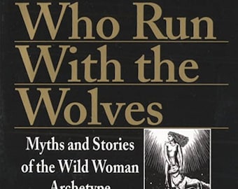 Women who run with the wolves