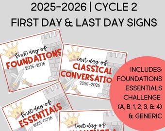 Classical Conversations First Day & Last Day signs | 2025-2026 | Cycle 2