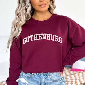 Gothenburg Sweatshirt, Gothenburg Crewneck, Gothenburg Sweden gift