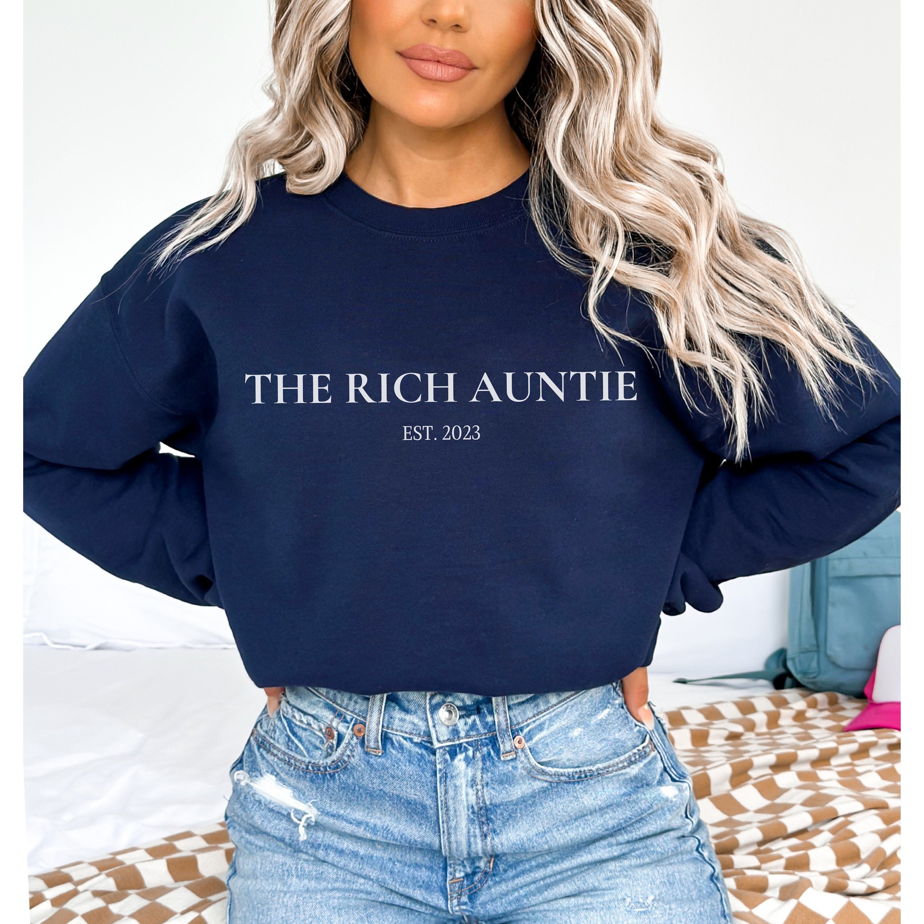 Auntie Sweatshirt, the Rich Auntie Crewneck, Aunt Gift, Custom Year - Etsy