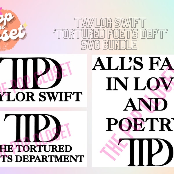 Taylor Swift The Tortured Poets Department TPD, Bolded Letters, SVG BUNDLE Instant Download