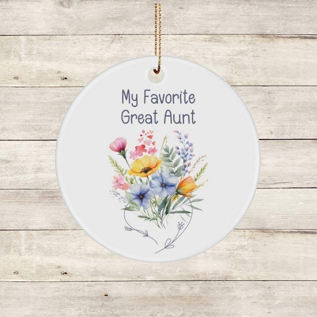 Great Aunt Gift - Great Aunt Ornament - My Favorite Great Aunt - Gift ...