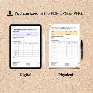 May include: Two printable puppy vaccination record templates, one for digital use and one for physical use. Both templates feature paw prints and a light blue and yellow colour scheme. The digital template is on a tablet screen and the physical template is on a white sheet of paper.
