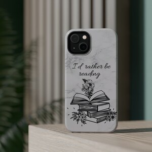 Book Lover IPhone Case with MagSafe, I&#39;d Rather Be Reading