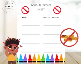 May include: Printable form with a red circle and a line through it, with the text "FOOD ALLERGIES SHEET" and "NAME:" and "FOOD (S) TO AVOID:"  A cartoon illustration of a child with a red face and a red lightning bolt above their head.  The text "TODDLER ALLERGY FORMS" is at the top of the page.  The text "Balanced MOM STUDIO" is in a circle at the top left of the page.  The text "Customizable Canva templates + Printables" is at the bottom of the page.