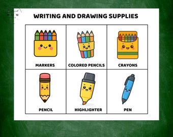 May include: A white chart with the text "VISUAL LABELS FOR EARLY LEARNER" and "WRITING AND DRAWING SUPPLIES." It features illustrations of markers, colored pencils, crayons, a pencil, a highlighter, and a pen. The text "Customizable Canva templates + Printables" is at the bottom.