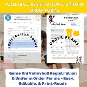 May include: Two printable forms for volleyball registration and uniform orders. The registration form includes sections for basic information, medical conditions, and allergies. The uniform order form includes a table for selecting sizes and colors for different uniform items.