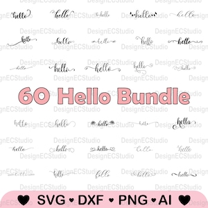 60 Hello SVG Bundle, Hello Cut File, door mat svg, door sign svg,Ai, Svg, Png, Dxf, For Laser Cutting Machine Pattern, For Vinyl Cutting