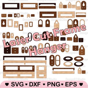 May include: A digital design file for laser cutting a wooden picture frame and hanger set. The design includes various sizes and shapes of frames and hangers, all with a wood grain pattern. The text "Laser Cut Frame Hanger" is displayed in pink letters.