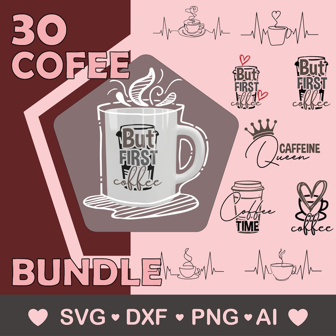 Digital Coffee Mug Design Bundle Set of 30 SVG Png Eps Etsy