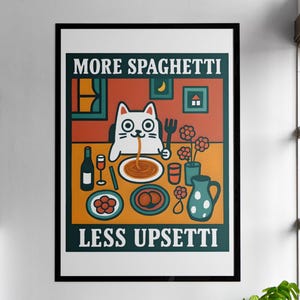 Funny Cat Print: More Spaghetti Less Upsetti - Retro Kitchen Art