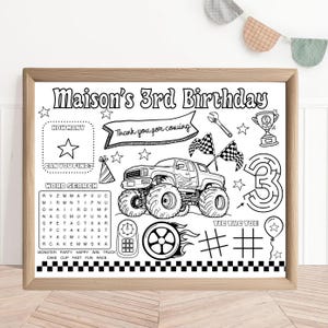 May include: Black and white printable birthday party activity sheet featuring a monster truck, a maze, a tic-tac-toe game, a word search, and a 'how many' counting game. The sheet says "Maison's 3rd Birthday" and "Thank you for coming".