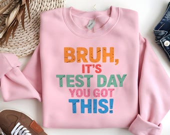 Funny Test Day PNG: Teacher State Exam Sublimation (Digital Download)