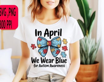 Autism Awareness Bow PNG: April We Wear Blue (Digital Download)