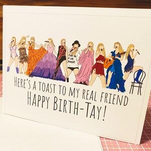 Birthday Greeting Card TS Eras|Heres a Toast to my real friend Happy Birth-Tay!|Gift for Swifties|A2 Bday Card with White Envelope