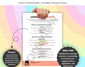 Op de afbeelding: Een kleurrijke, printbare poster met de titel "Mindfulness Menu Handout" en een menu met mindfulness-oefeningen. Het menu is onderverdeeld in voorgerechten, hoofdgerechten en desserts. Elke sectie bevat een lijst met mindfulness-technieken met korte beschrijvingen. De poster is ideaal voor gebruik in therapiesessies, counseling of thuis.