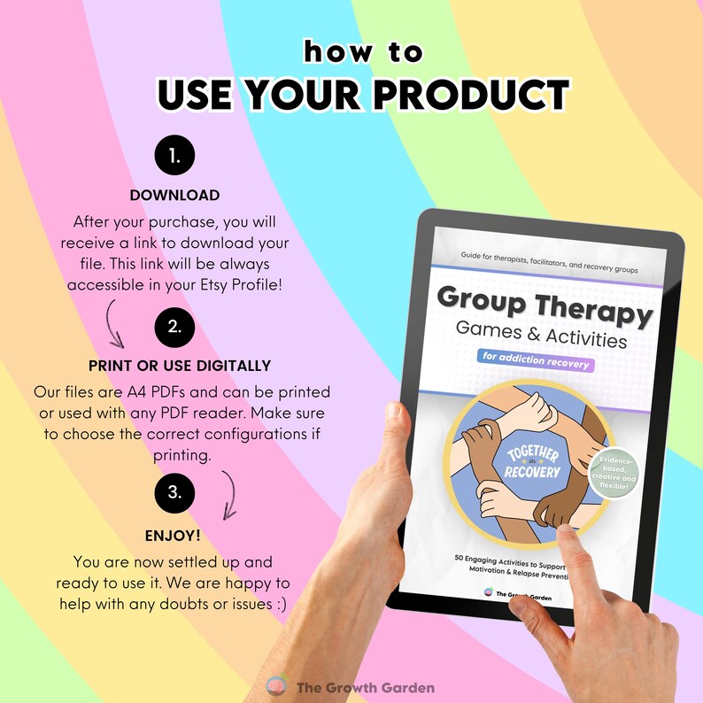 May include: A tablet displays a guide titled "Group Therapy Games & Activities for addiction recovery." The image includes instructions: download, print or use digitally, and enjoy. The background is a rainbow gradient.