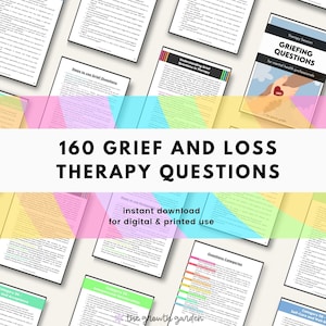 May include: A colorful digital download of 160 grief and loss therapy questions for mental health professionals. The download includes a variety of questions categorized by topic, such as acceptance, interpersonal relationships, and self-care. The text "instant download for digital & printed use" is displayed on the image.