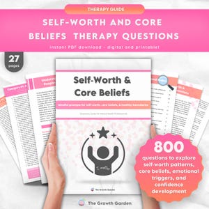 May include: A pink and white therapy guide titled "Self-Worth & Core Beliefs Therapy Questions." The cover features a graphic of a person with arms raised and the words "I matter." The guide includes 800 questions to explore self-worth, core beliefs, and confidence development.