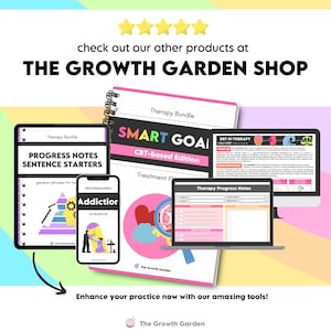 May include: A promotional image for The Growth Garden Shop, showcasing therapy-related products. The image features a tablet, smartphone, laptop, and spiral-bound notebook with the text "SMART GOALS" and "Therapy Bundle". The products are designed to enhance therapy practices.