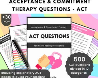ACT Therapy Questions | Acceptance & Commitment Counseling Prompts for Growth and Client Insight