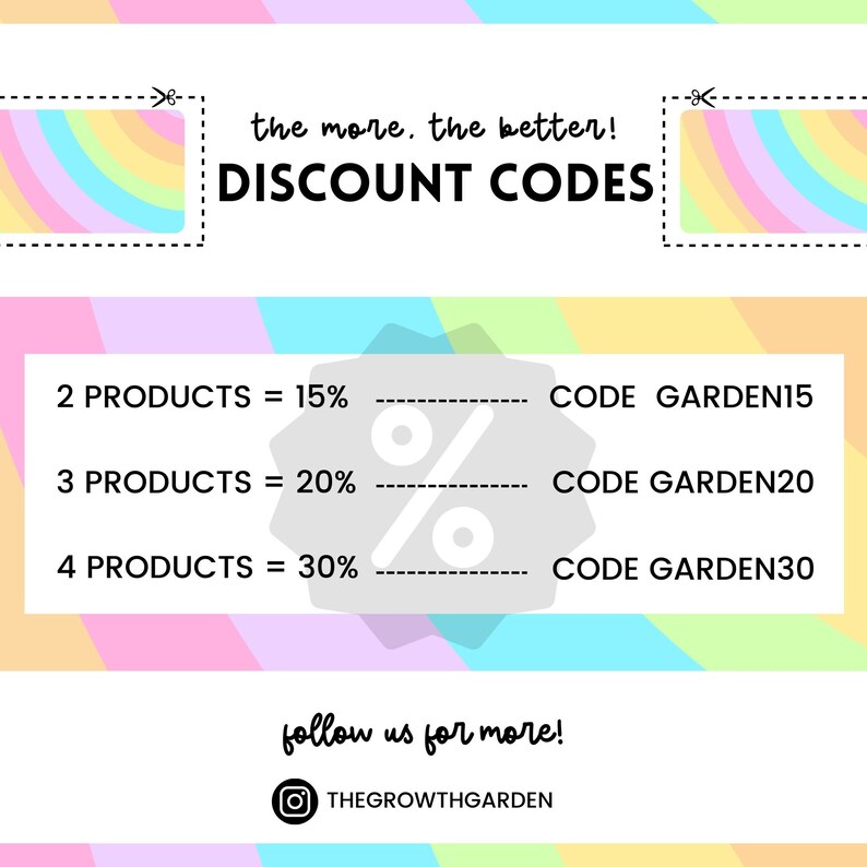K&ouml;nnte beinhalten: Eine Grafik mit einem Regenbogenhintergrund und dem Text "the more, the better! DISCOUNT CODES". Die Grafik listet Rabattcodes f&uuml;r den Kauf von 2, 3 oder 4 Produkten auf. Die Rabattcodes lauten "CODE GARDEN15", "CODE GARDEN20" und "CODE GARDEN30". Die Grafik enth&auml;lt auch den Text "follow us for more!" und den Instagram-Handle "THEGROWTHGARDEN".