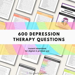 May include: A digital product download for mental health professionals. The cover image features a colorful background with the text "600 DEPRESSION THERAPY QUESTIONS" in black. The text "instant download for digital & printed use" is also included in black. The cover image also features a cartoon illustration of two people holding an umbrella.