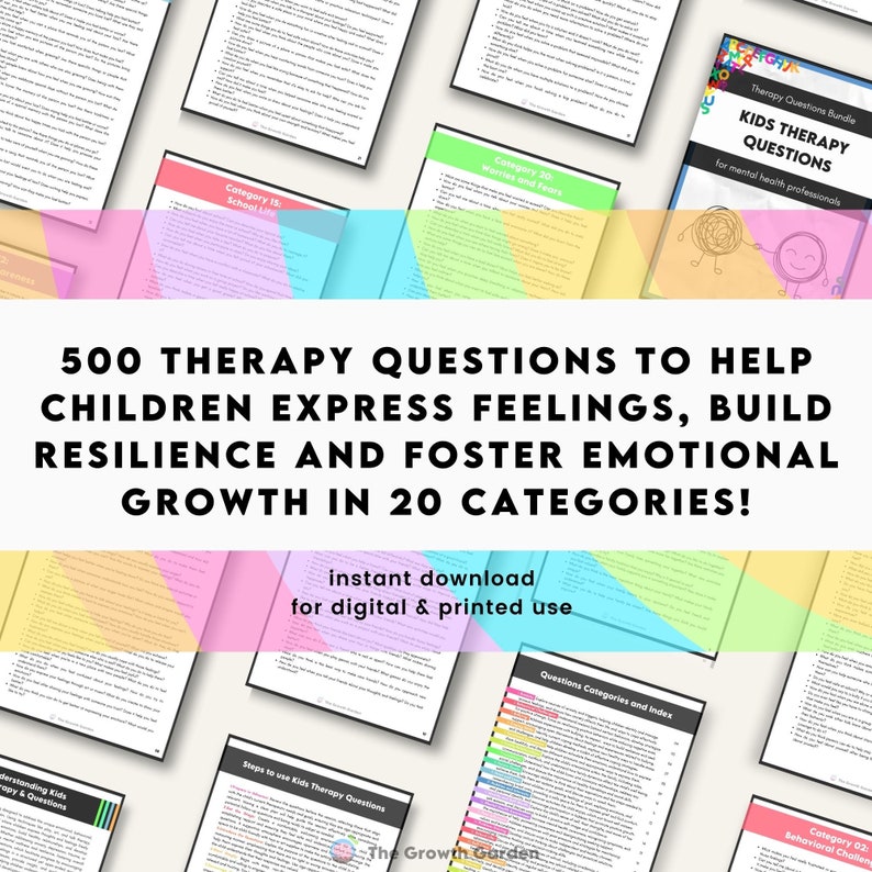 May include: A collection of printable therapy question sheets for children, with the text "500 Therapy Questions to Help Children Express Feelings, Build Resilience and Foster Emotional Growth in 20 Categories!" The sheets are designed for digital and printed use.