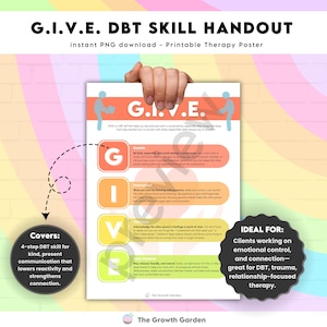 G.I.V.E. DBT Skill Handout |Therapy Poster for Emotion Regulation, Distress Tolerance, Mindfulness, Therapy Tool | Coping Skills | Grounding