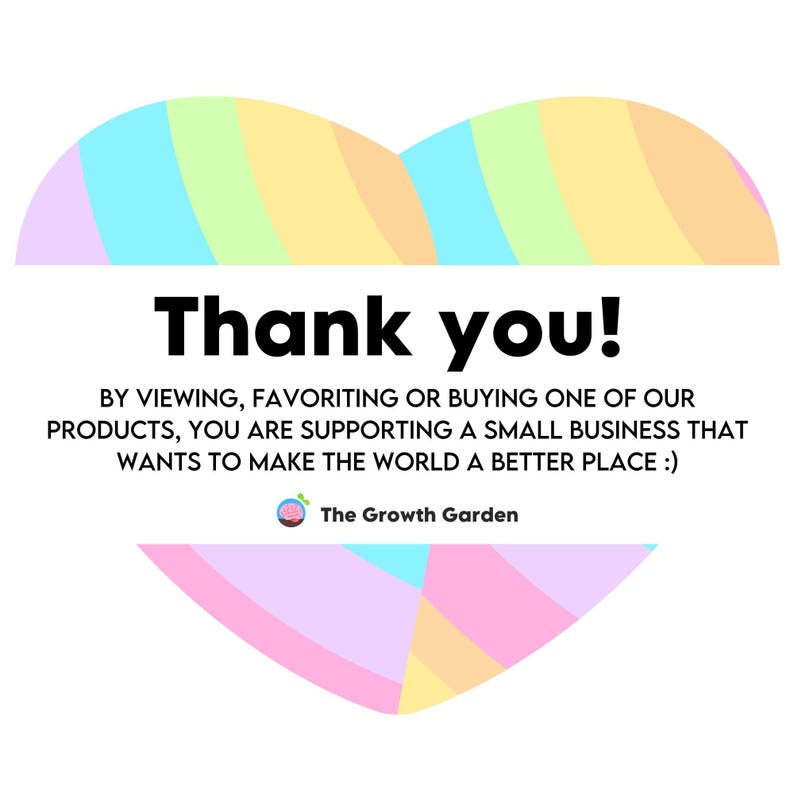 May include: A heart-shaped graphic with a rainbow pattern and the text "Thank you!"  By viewing, favoriting or buying one of our products, you are supporting a small business that wants to make the world a better place :) The Growth Garden.