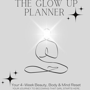 The Glow Up Planner | 4-Week Digital Self-Care, Beauty, Fitness and Mindset Reset | Printable PDF Glow Up Journal & Tracker