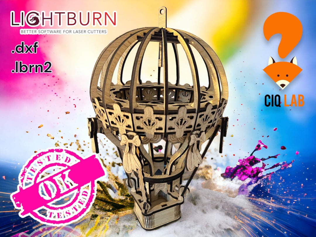 Hot Air Balloon V3. Lightburn Project to Build It With 3 Mm Thick Wooden Panels, With