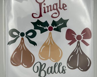 Jingle Balls - Funny, Rude And Offensive Adult Only Christmas Card
