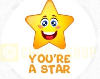 You’re a star stickers