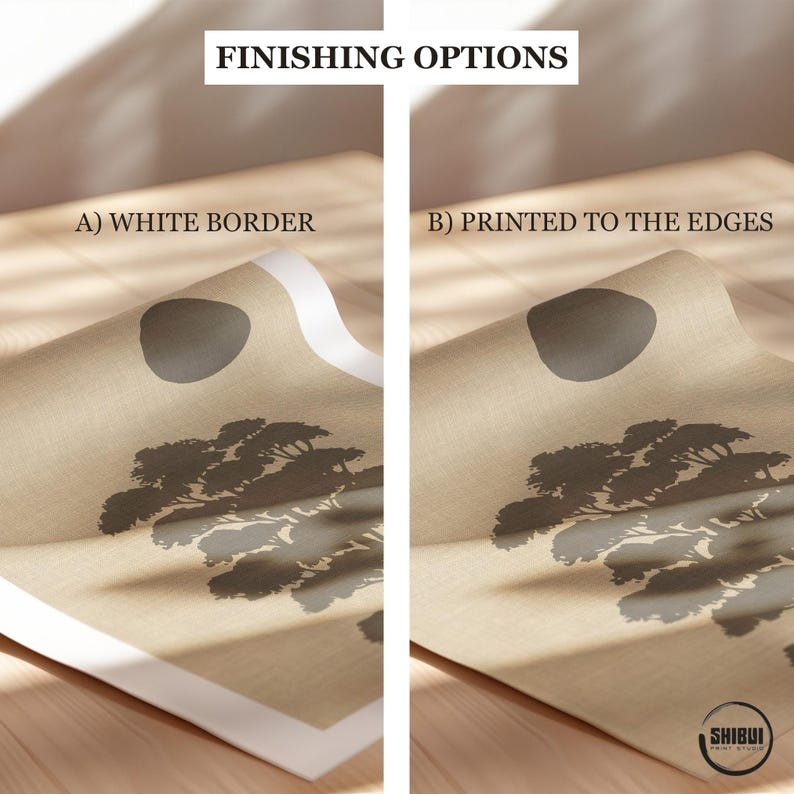 K&ouml;nnte beinhalten: Ein Vergleich zweier Druckveredelungsoptionen mit der &Uuml;berschrift FINISHING OPTIONS. Option A zeigt einen wei&szlig;en Rand um das Kunstwerk, w&auml;hrend Option B den Druck bis an die Kanten zeigt. Beide Drucke zeigen ein dunkelgraues, abstraktes Baummotiv.