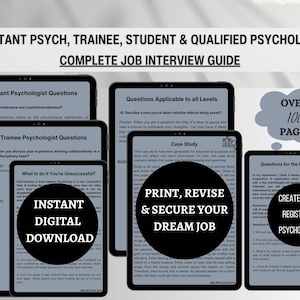 May include: A digital download guide for aspiring assistant, trainee, student, and qualified psychologists. The guide includes over 100 pages of interview questions, case studies, and tips for success. The guide is available for instant download.