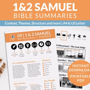 May include: Printable PDF download of a Bible study guide for the books of 1 & 2 Samuel. The guide includes an overview, key verses, themes, key people, and a breakdown of the books by section. The guide is in black and white with orange accents.