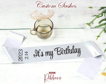 Custom ITs My Birthday Sash | Personalized Birthday Girl Sash | Birthday Party Sash | Birthday Prop | Gift for Birthday | Glitter Sash