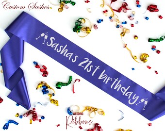 Personalized 21st Birthday Sash -21st Party Sash -21st Sash -21st Party Sash -Twenty-one 21st Birthday Gift for Her 21st Birthday Gift