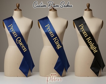 Personalized Prom Queen Sash - Prom King Sash - Homecoming Sash - Prom Court Sashes -  School Dance Sash