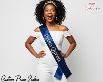 Customized Prom Queen Sash - Prom King Sash - Homecoming Sash - Prom Court Sashes -  School Dance Sash