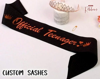 Official Teenager Sash  - Custom Birthday Sash - Personalized Birthday Sash - Birthday Party Sash - Custom Sweet 16 Sash - Birthday Gifts