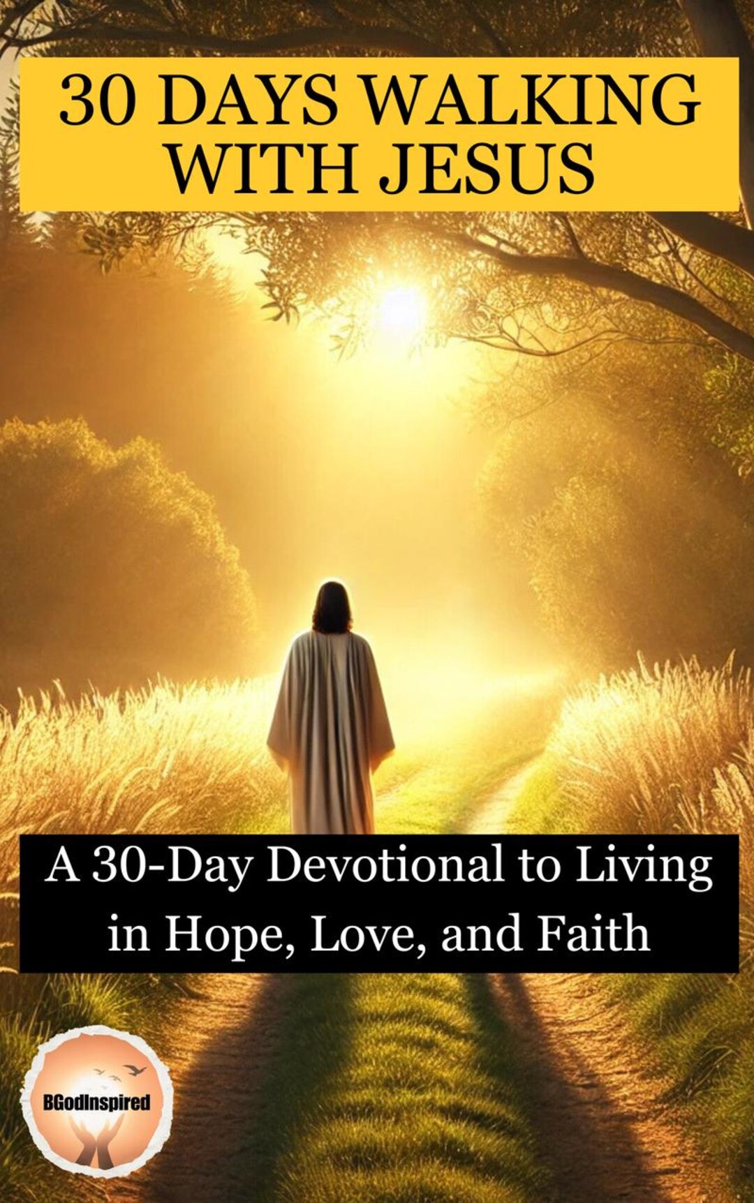 30 Days Walking With Jesus Devotional | Christian Living (PDF) - Etsy