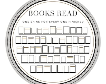 May include: A circular white tracker sticker featuring the black text BOOKS READ and the subtitle ONE SPINE FOR EVERY ONE FINISHED. The design includes multiple rows of empty rectangular book spine outlines for tracking reading progress.