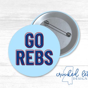3" Go Rebs Gameday Button